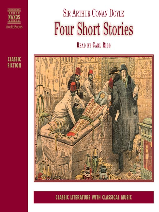 Title details for Four Short Stories by Arthur Conan Doyle - Available
